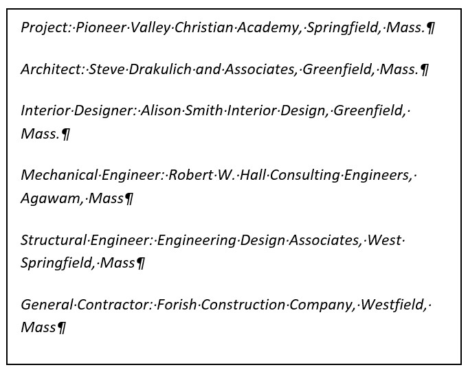 Project credits for Pioneer Valley Christian Academy